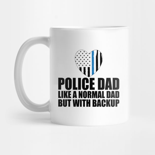 Police dad like a normal dad but with backup by KC Happy Shop